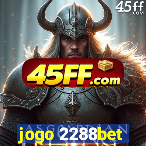 jogo 2288bet